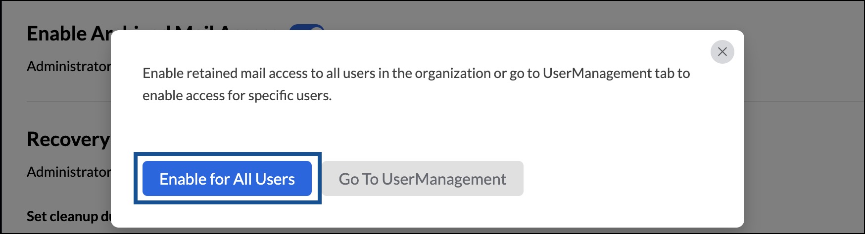 存档邮件访问权限 启用存档邮件访问权限